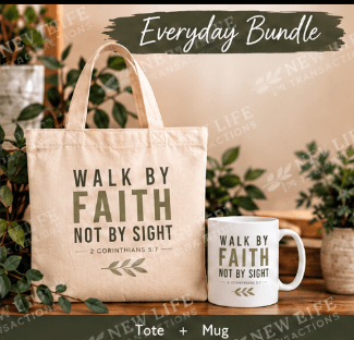 Walk by Faith Everyday Bundle — 2 Corinthians 5:7